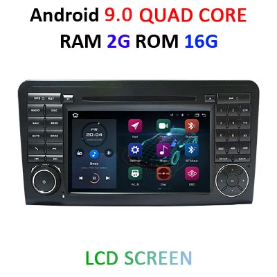 Android 9,0, 4 ГБ, 64 ГБ, автомобильный DVD плеер для Mercedes Benz класса GL500 W164 X164 ML350 ML300 ML320 ML280 GL350 GL450 радио навигации - Цвет: 9.0 2G 16G LCD