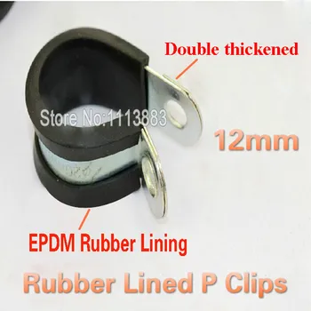 

50PCS/LOT 12mm EPDM Rubber Lined P Clips Zinc Plated Hose Clamp