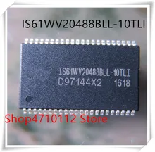 NEW 10PCS/LOT IS61WV20488BLL-10TLI IS61WV20488BLL IS61WV20488 TSOP-44 IC