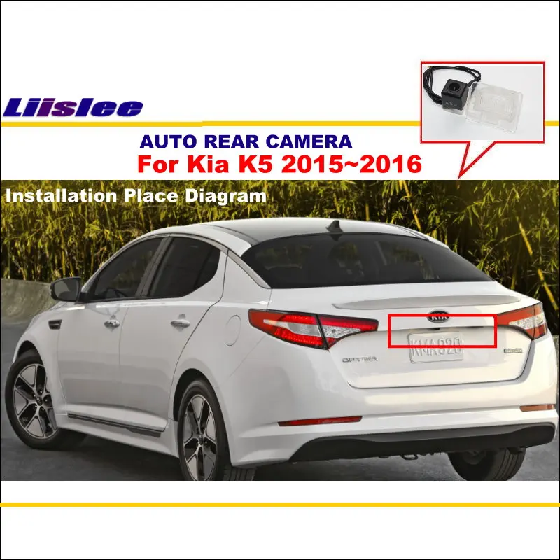 Liislee камера заднего вида для Kia K5~ Автомобильная резервная парковочная камера номерной знак световая камера ночного видения