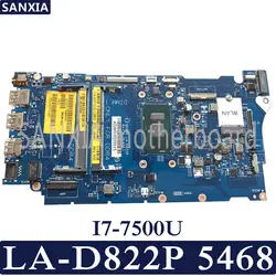 Kefu BKD40 LA-D822P ноутбука материнская плата для Dell Vostro 5468 5568 Inspiron 7460 7560 Тесты Оригинал материнская плата I7-7500U