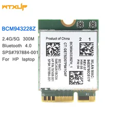BCM943228ZH1 BCM943228Z wifi BT Bluetooth 4,0 NGFF 300 Мбит/с WLAN карта 802.11a/b/g/n SPS 797884 для hp