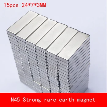 

15PCS 24*7*3mm strip N45 Strong magnetic force NdFeB rare earth Neodymium magnet permanent 24X7X3MM