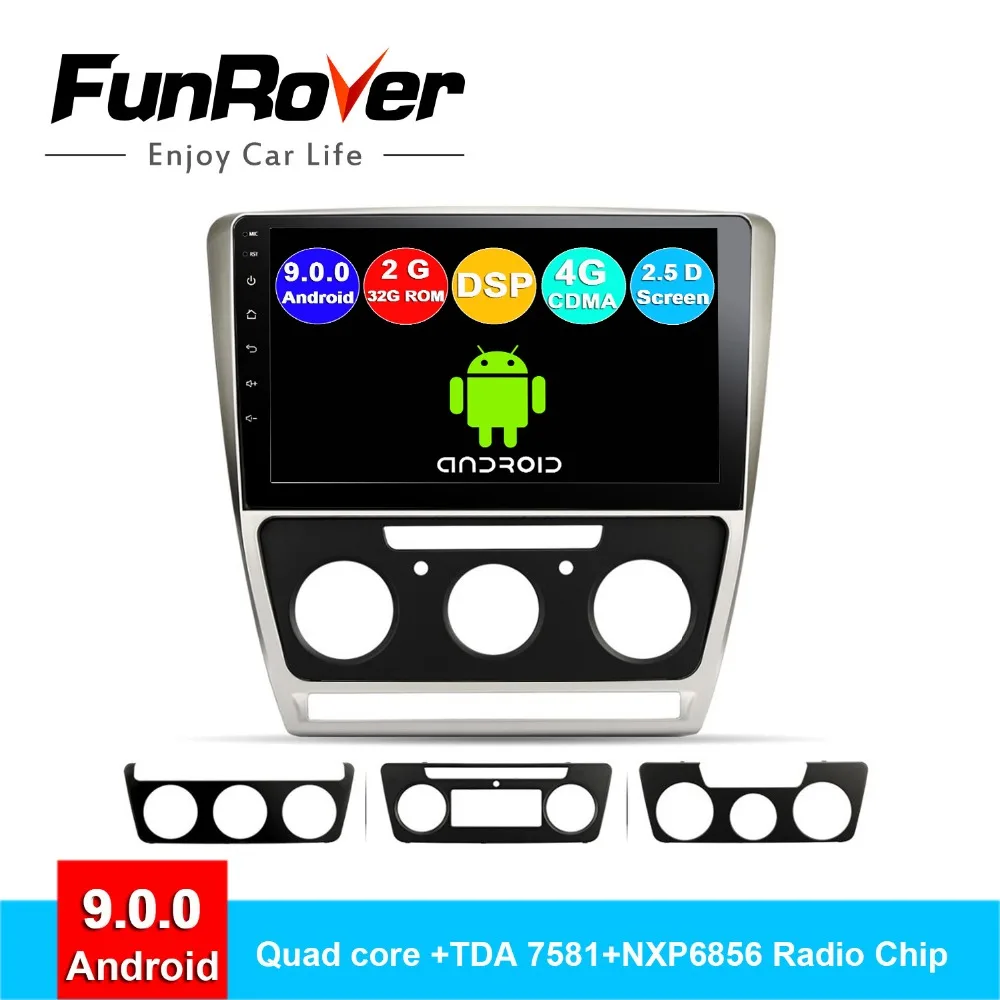 Discount FUNROVER IPS+2.5D android 9.0 car radio multimedia player dvd For Skoda Octavia 2008-2013 gps navigation stereo 4G SIM 2G 32G FM 0