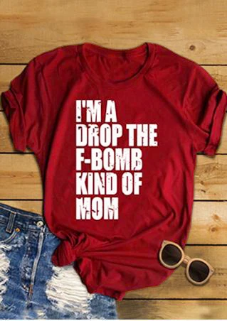 I'm A Drop The F Bomb эстетичные футболки с графикой модная одежда унисекс летняя
