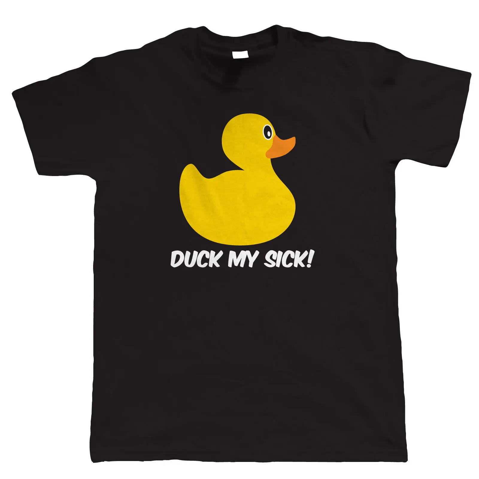 Duck Мои Больные Смешно Наступление Слоган Мужская Футболка-все размеры inc 3XL 100%