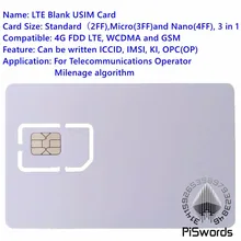 Piswords – carte SIM USIM 4G LTE WCDMA, vierge, micro, programmable, pour opérateur, algorithme de Milenage