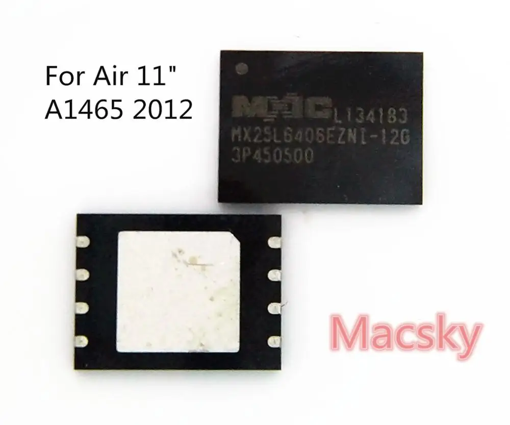 

New BIOS Chip EFI Firmware Chip for MacBook Air 11" 2012 A1465 820-3208-A 2012 MX25L6406EZNI 12G Programmed Free Shipping