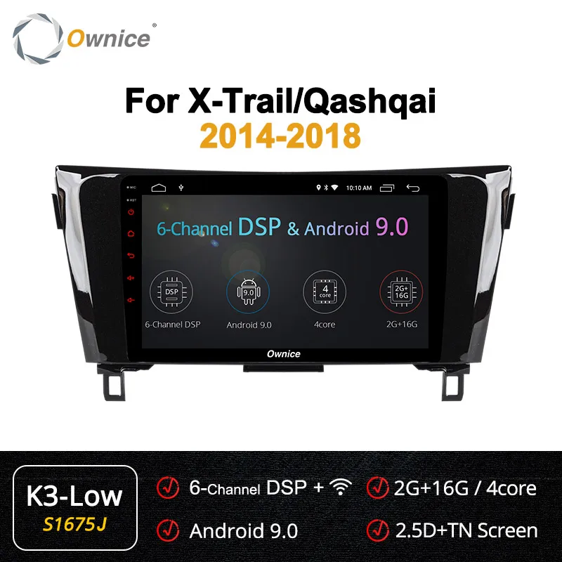 Ownice K3 K5 K6 2Din 10," Android 9,0 автомобильный dvd-плеер Подходит для Nissan qashqai X-Trail- gps навигация Восьмиядерный SPDIF - Цвет: S1675 K3-Low