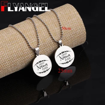 

FLYANGEL New Fashion Necklace Mirror Pendant Engraved Best Nana Ever Women Necklace Jewelry Gifts For Grandma Nana