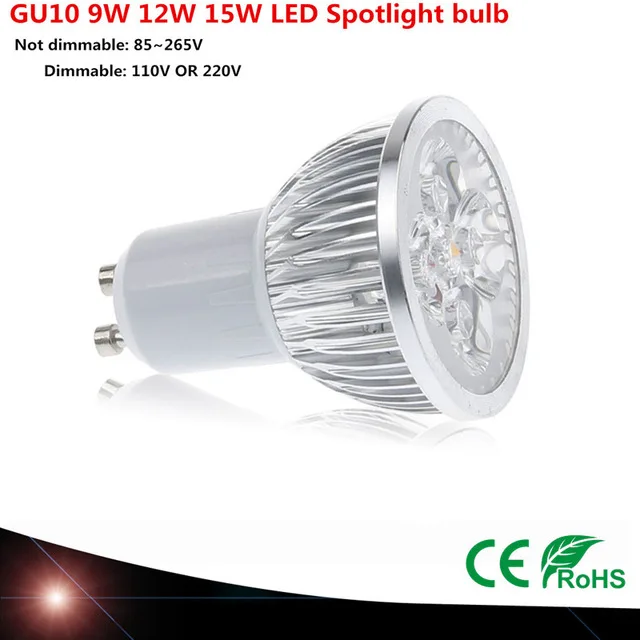 Супер люминесцентный 9 Вт 12 Вт 15 Вт GU10 Светодиодный светильник 110 В 220 В с регулируемой яркостью светодиодный прожектор chaud/Naturel/Refroidit белый GU10 светодиодный lam