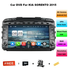 2G+32G Android 6.0 Octa core for kia Sorento 2015 car dvd player gps navigation headunit car radio video player free camera maps