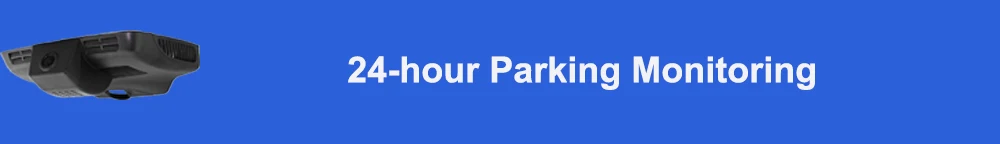24-hour parking monitoring 