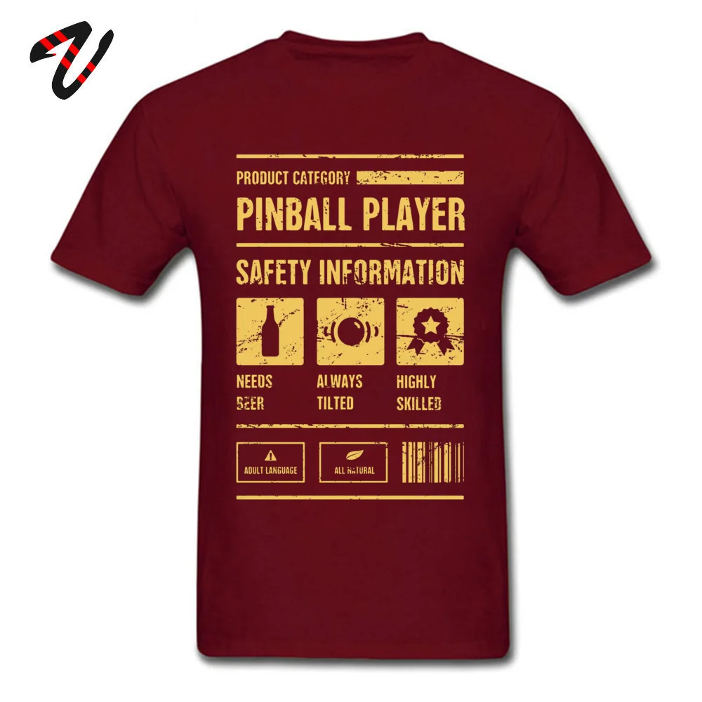 Pinball Player Safety Information T Shirt Short Sleeve Europe 2019 Popular Men Summer Tees Europe Tees O-Neck 100% Cotton Pinball Player Safety Information 17180 maroon