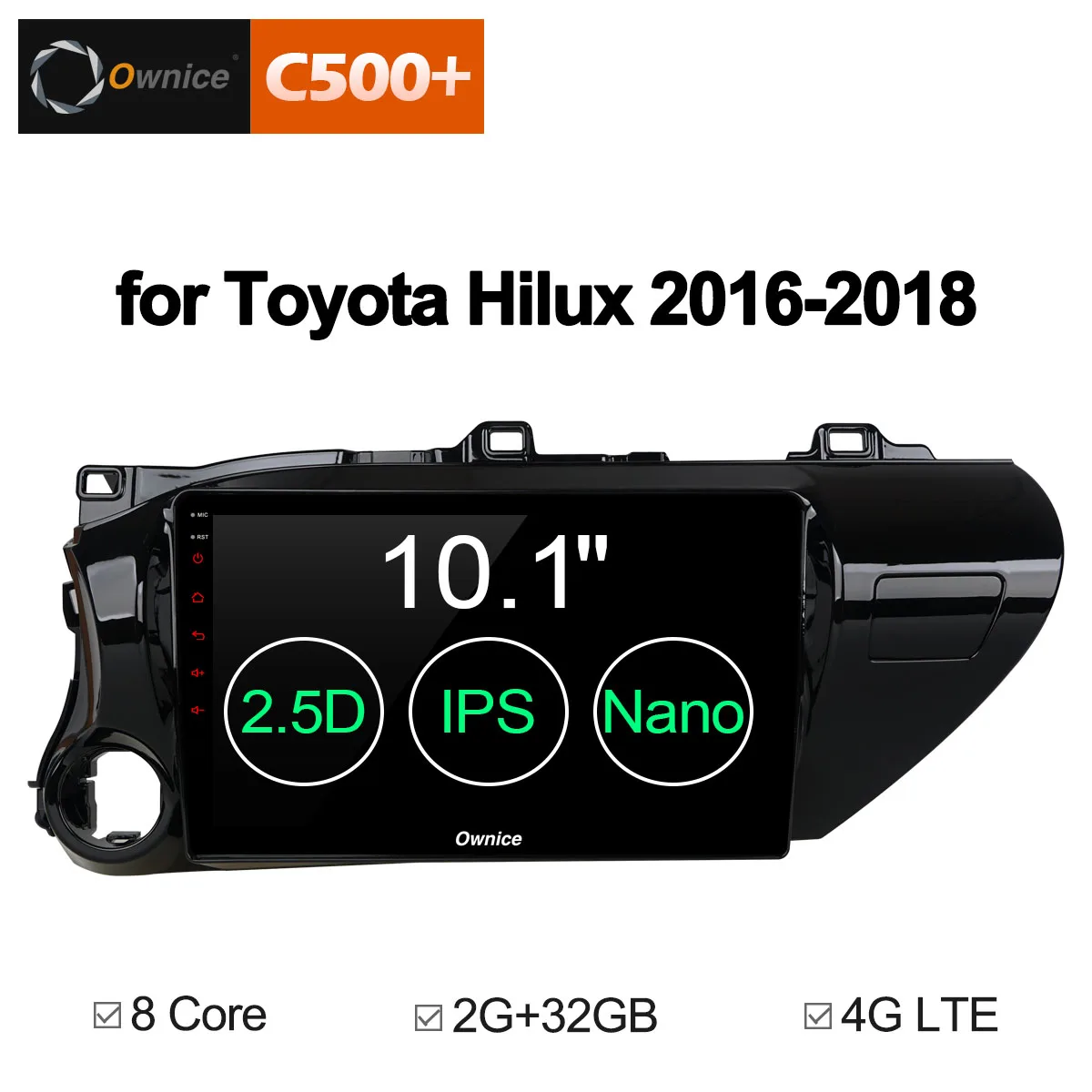 

10.1 Inch Ownice K1 K2 K3 K5 K6 Android 8.1 Octa Core for TOYOTA Hilux 2016 2017 2018 Car DVD Player Navigation GPS Radio 2G RAM