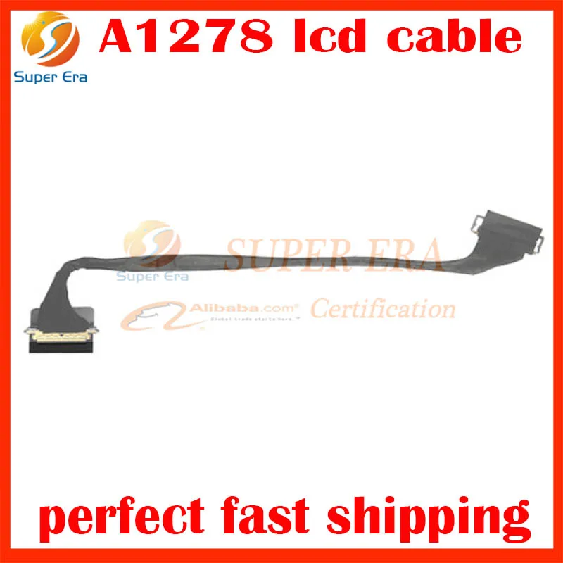 

Genuine New Laptop A1278 LVDS LCD LED Flex Cable Connector for Macbook Pro 13" Unibody A1278 2011 2012 EMC 2419 EMC 2555 EMC2554