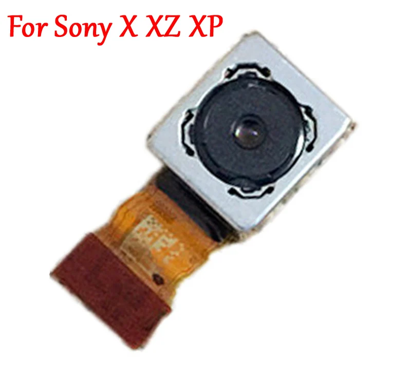

Original Front Back Rear Camera Main Big Camera Module For Sony Xperia X F5121,XP Performance F8131 F8132,X Compact,XZ F8332