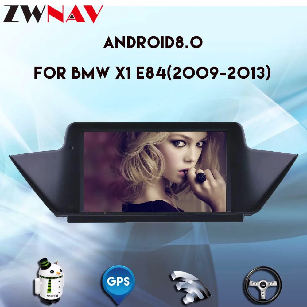 Android 8.0 Car DVD multimedia Player head unit for BMW X1 E84 2009-2013 with wifi Radio BT GPS Nav