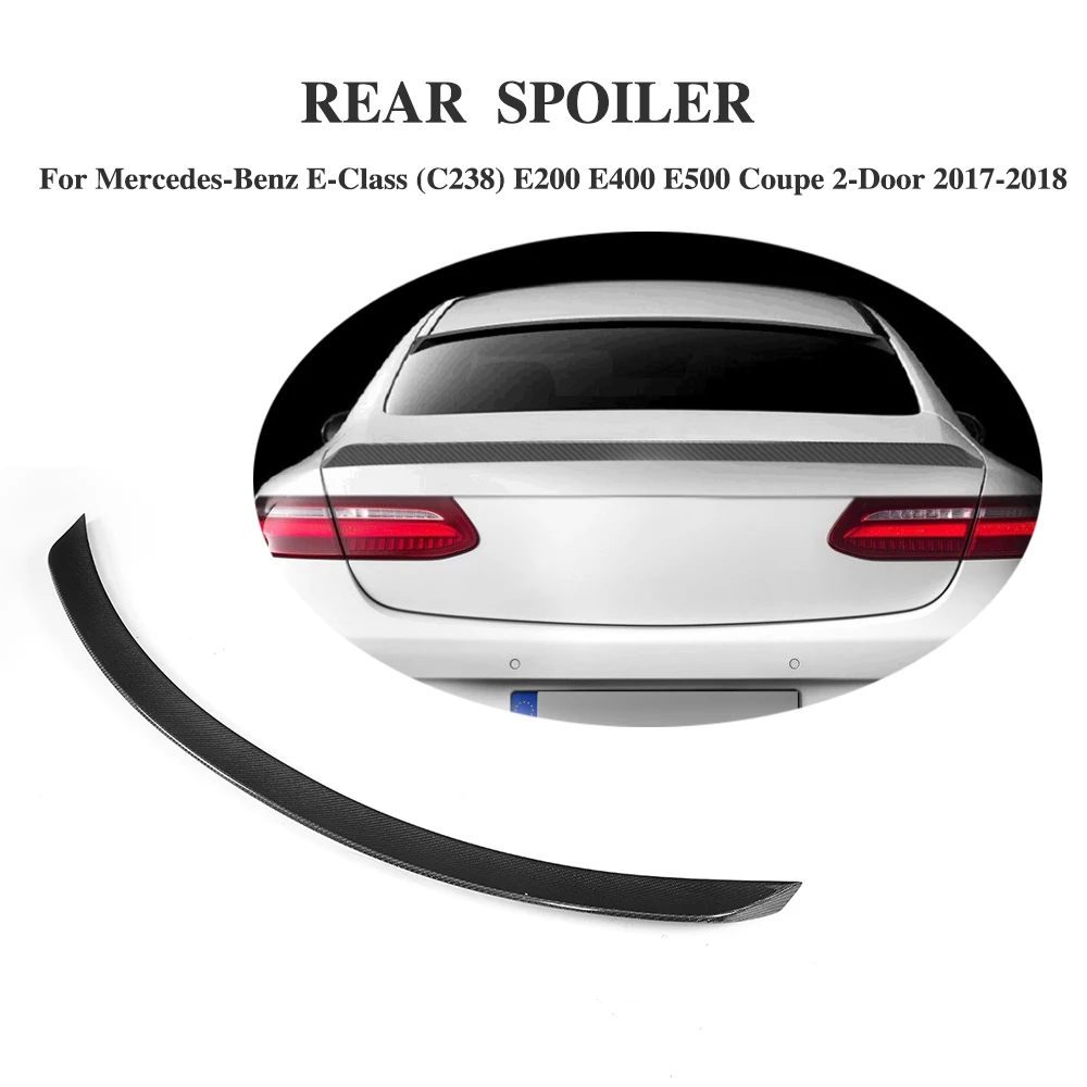 Задний спойлер из углеродного волокна для Mercedes Benz E Class C238 E200 E400 E500 E550 Coupe 2D 17 18|rear