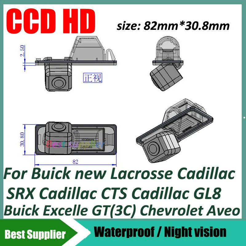 

CCD car rear view parking Camera For Buick new Lacrosse Cadillac SRX Cadillac CTS Cadillac GL8 Buick Excelle GT Chevrolet Aveo