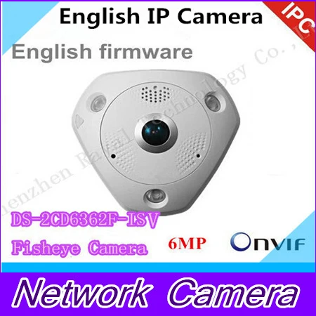 6MP Fisheye Camera 360 degree view angle New English camera DS 2CD6362F IVS Network IP camera