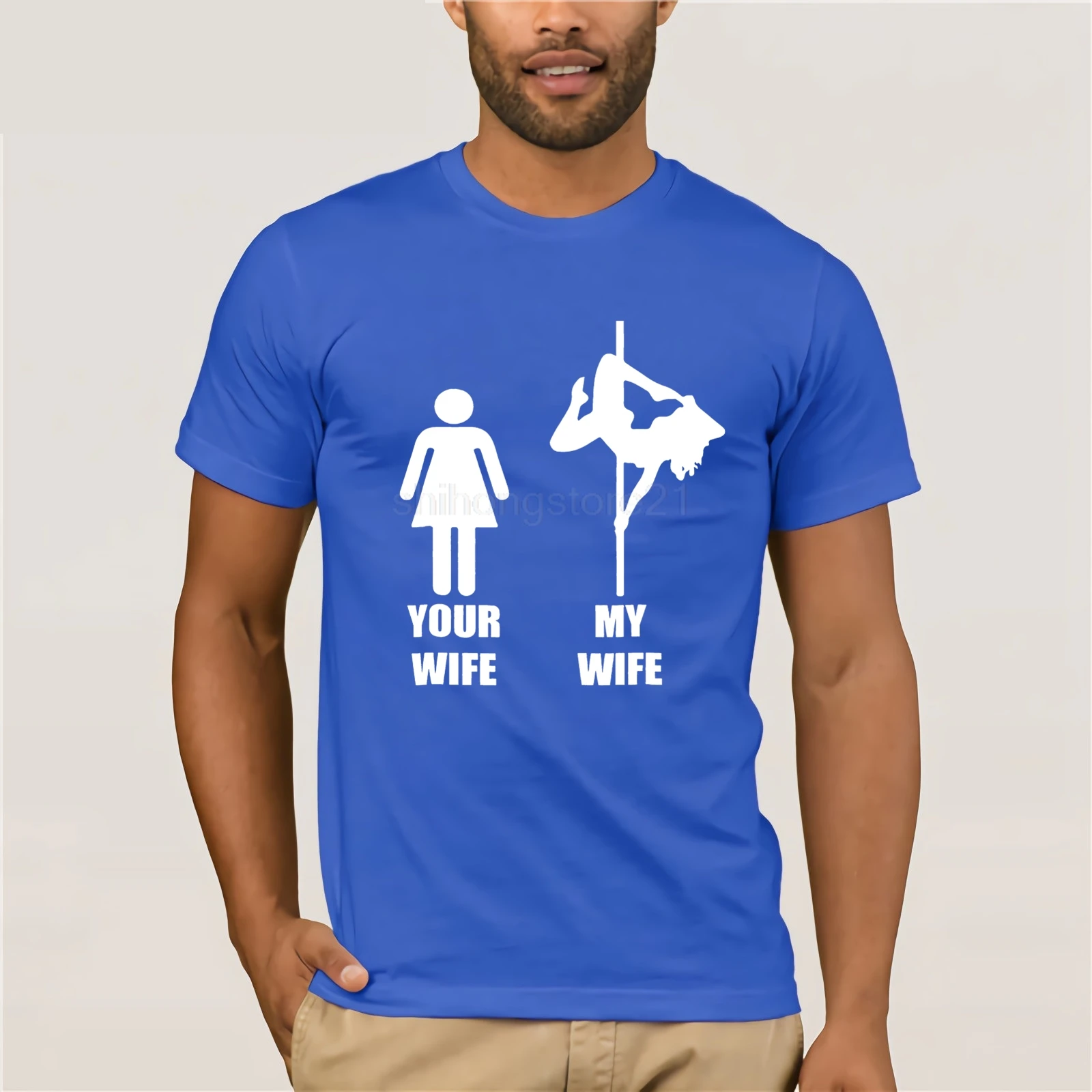 Your Wife My Wife Pole Dancing Tshirt Short Sleeves New Fashion T-shirt Men Clothing Your Wife My Wife Pole Dancing Tshirt Short Sleeves New Fashion T-shirt Men Clothing