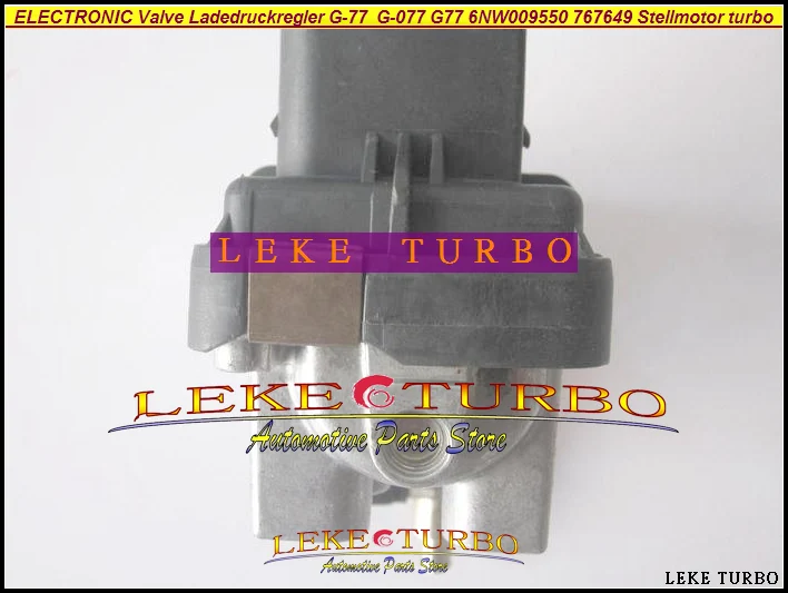 TURBO BOOST ACTUATOR ELECTRONIC Valve Ladedruckregler G-77 G-077 G77 G077 6NW009550 767649 778400 For Stellmotor Turbo (4)