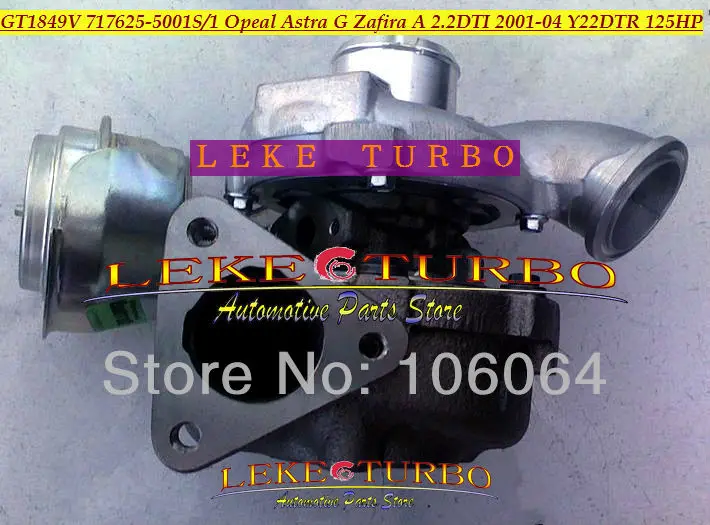 Бесплатная доставка GT1849V 717625 5001S Турбокомпрессор Для OPEL VAUXHALL Astra G Zafira A 2002 2.2LD Y22DTR