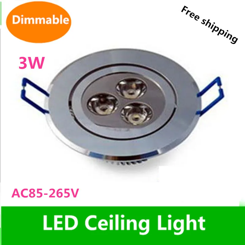

DHL 100PCS Dimmable 3W Ceiling Light Fixture AC85-265V 50/60Hz Cold white/warm white 2 Years Warranty CE ROHS