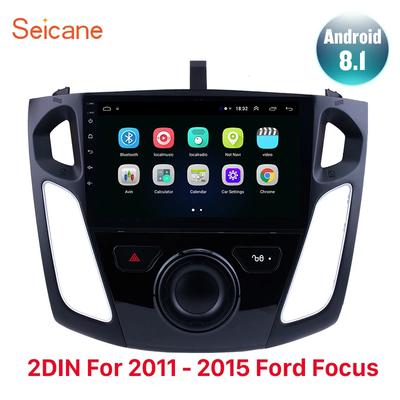 Seicane Android 8.1 9 Inch Car Stereo For 2011 2012 2013 2014 2015 Ford Focus Multimedia GPS Player