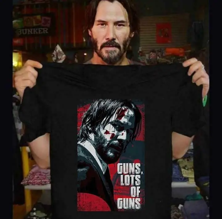 

John Wick Keanu Reeves Guns Lots Of Gun lil uzi vert Men T-Shirt Cotton S-3XL feyenoord shirt 2019 stranger things