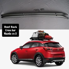 Багажник на крышу из алюминиевого сплава для Mazda CX-3 CX3- рейлинги для багажника верхняя поперечная рейка