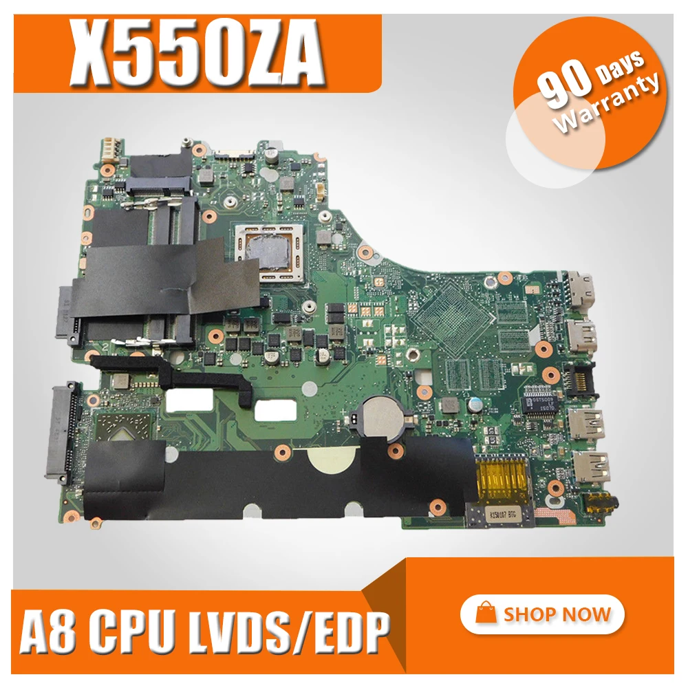 

X550ZA Motherboard A8CPU LVDS/EDP For ASUS A550Z K555Z K550z X555Z VM590Z Laptop motherboard X550ZA Mainboard X550ZA Motherboard