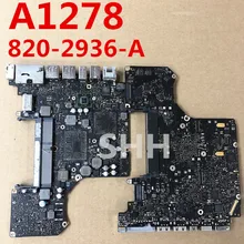 820-2936 820-2936-B с SMC/биос сломанной логической платы для MacBook Pro 1" A1278 ремонт