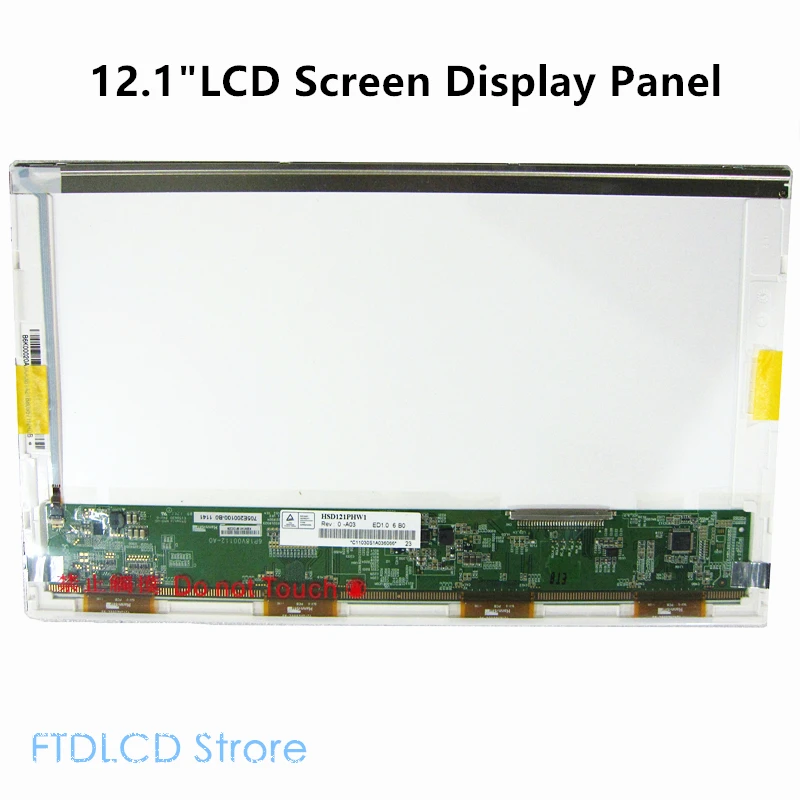 

FTDLCD 12.1'' LCD Screen Display Replacement Panel HSD121PHW1-A03 / HSD121PHW1-A01 1366*768
