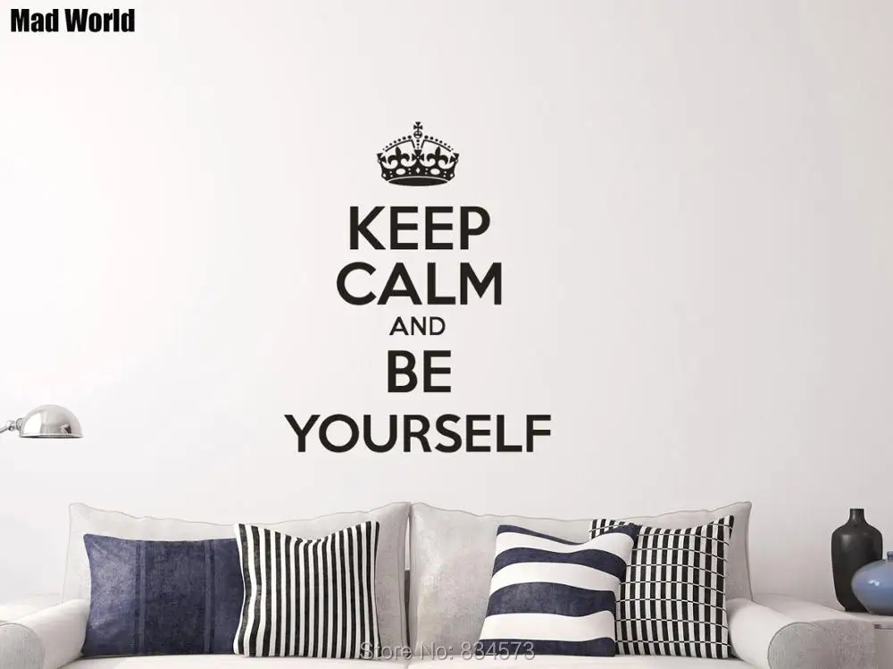 Keep Calm And Be Yourself 56 69H 1