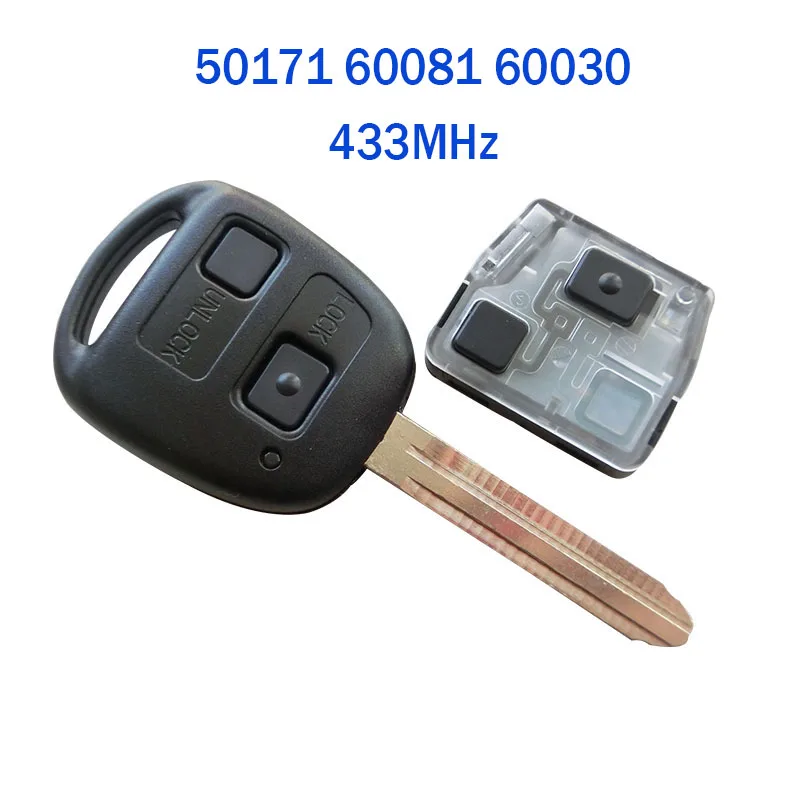 

NEW Remote Key 50171 60081 60030 433MHz 3041MHz For Toyota With 4D67 4C Chip Uncut TOY43 Blade