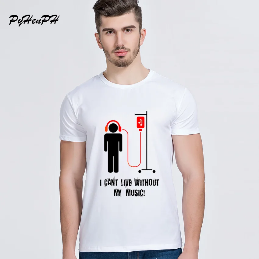 

PyHenPH I can't live without my music T-shirts Women Summer Tops Music Design T shirt Men o-neck short sleeve Casual Tshirts