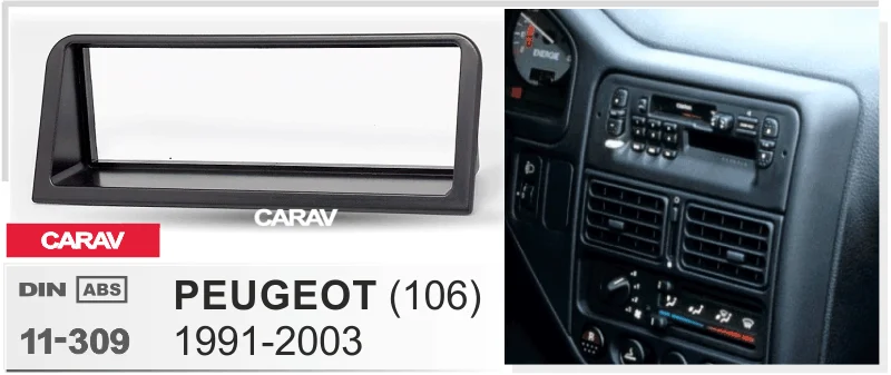 1 Din радио фасции для PEUGEOT(106) 2003-1991 DVD стерео панель тире крепление CARAV 11-309