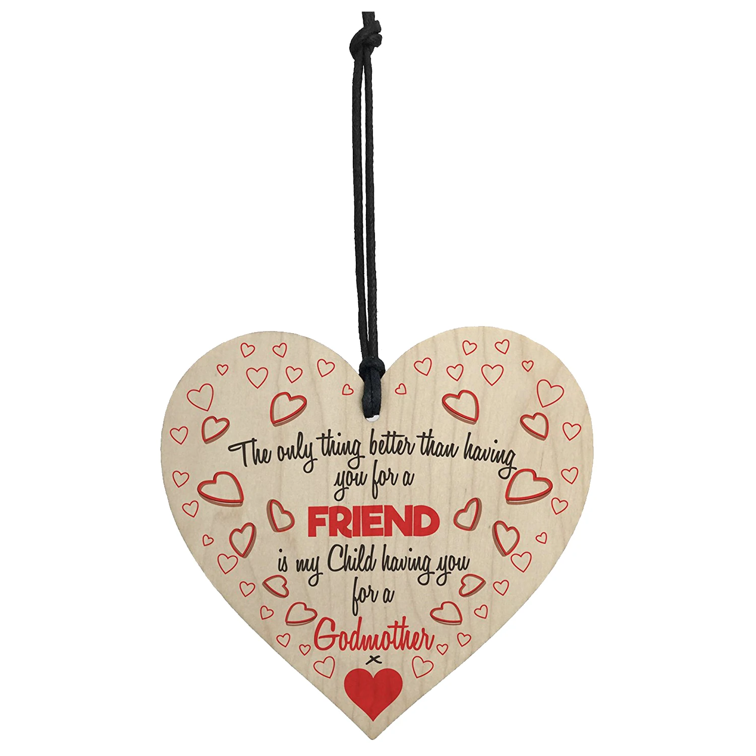 

HOT SALE My Child Having You As Godmother Wooden Hanging Heart Cute Love Gift Plaque Sign
