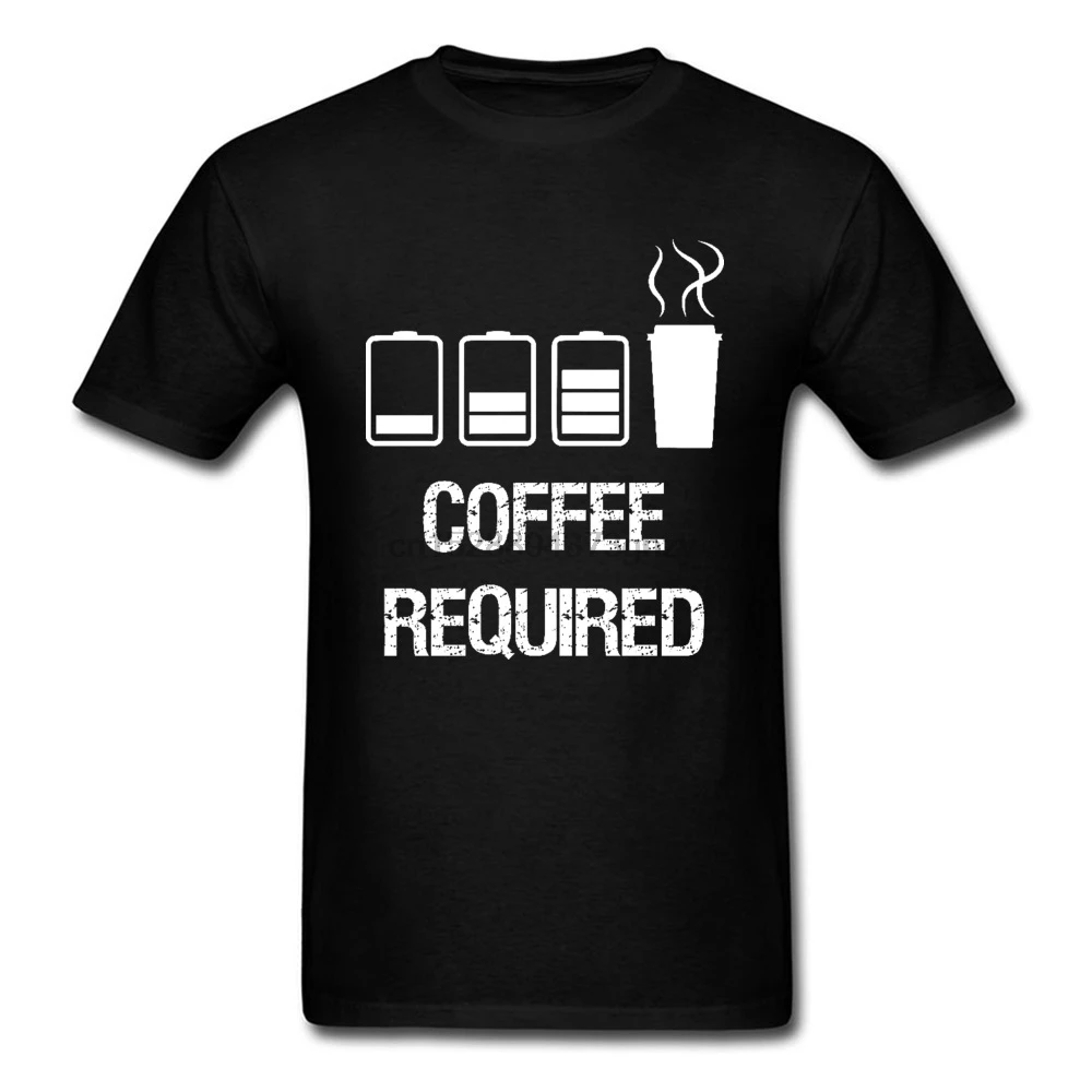 

Battery Coffee Required Group T Shirts Not Today Help Me Letter Cotton Fabric Short Sleeve Graphic Men Tops ' Tees O-Neck
