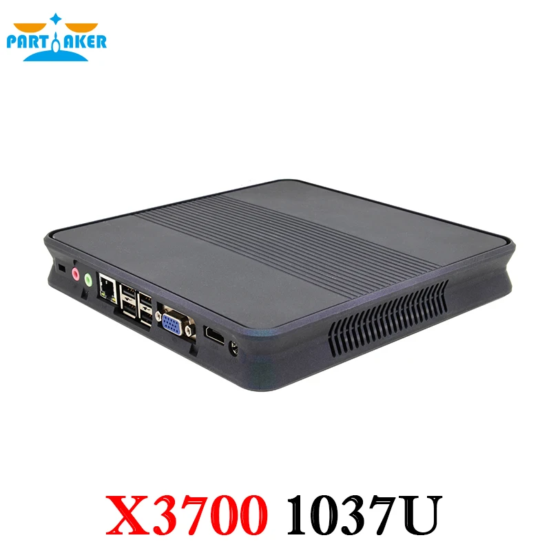  Partaker x86 Mini PC X3700 with Celeron 1037u Dual Core 1.8GHz 8G RAM 256G SSD  