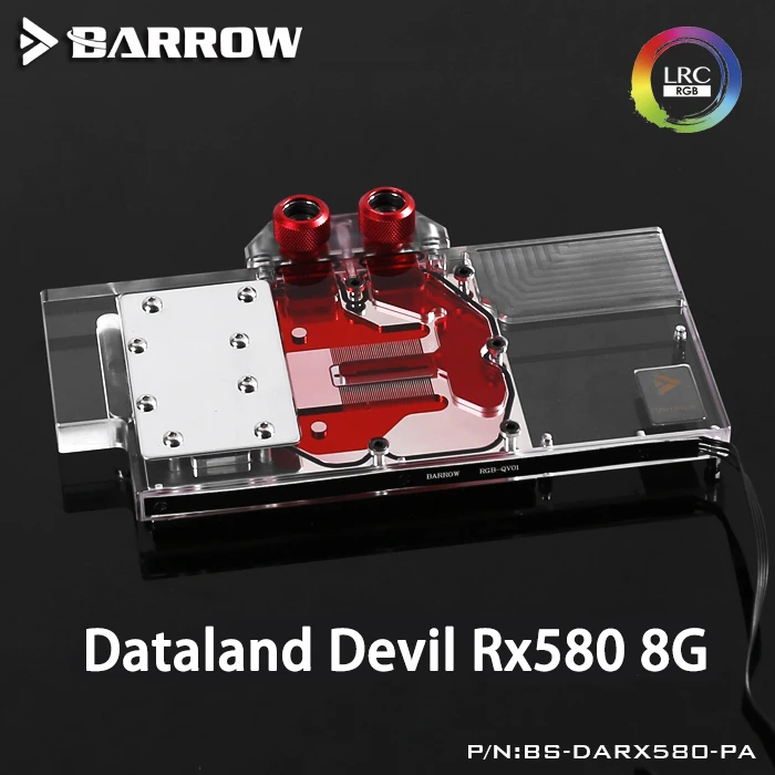 

Barrow BS-DARX580-PA LRC RGB v1/v2 Full Cover Graphics Card Water Cooling Block for Dataland DEVIL RX580