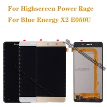 5.0 inch For Highscreen Power Rage display + touch screen digitizer replaces Blue Energy X2 E050U LCD repair parts Free shipping 5.0 inch For Highscreen Power Rage display + touch screen digitizer replaces Blue Energy X2 E050U LCD repair parts Free shipping
