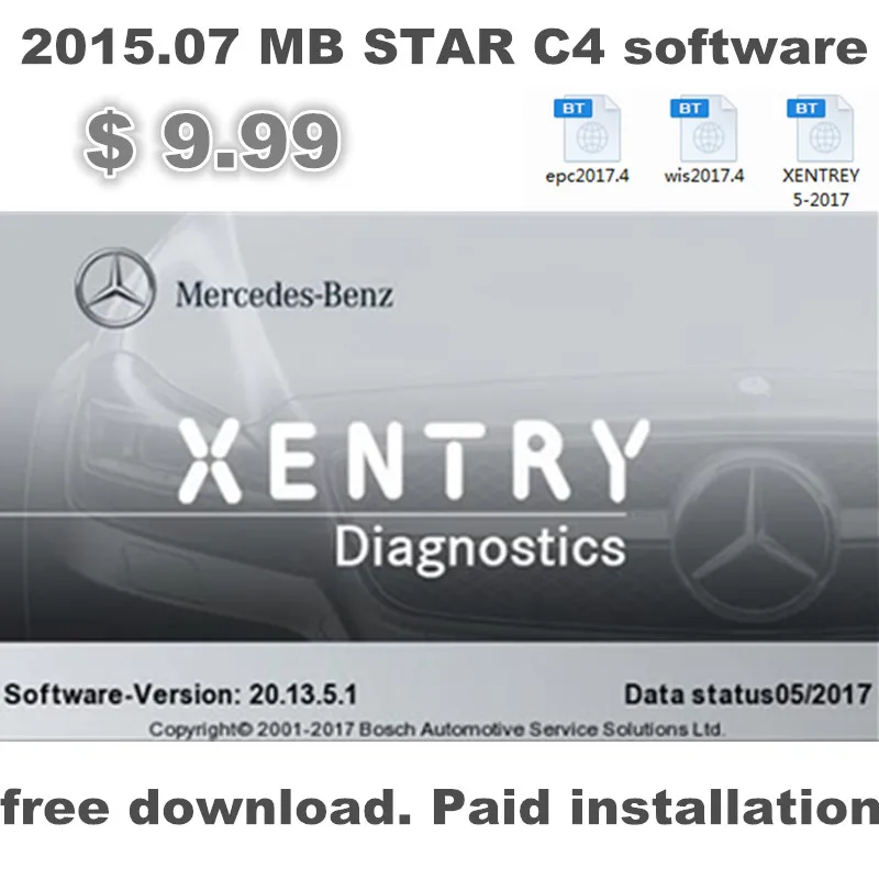 Prix pour 2017.05 Dernière Version du logiciel MB STAR C4 livraison télécharger/Installer XENTRY et DAS $9.99/L'installation CPE et WIS $9.99 par TeamViewer Prix pour 2017.05 Dernière Version du logiciel MB STAR C4 livraison télécharger/Installer XENTRY et DAS $9.99/L'installation CPE et WIS $9.99 par TeamViewer