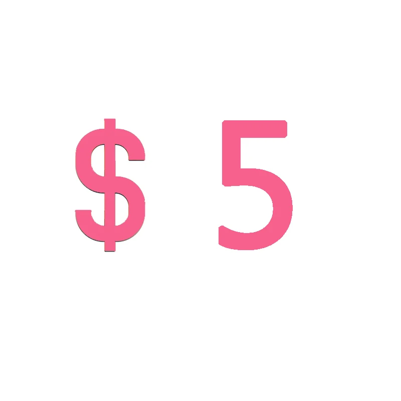 

5USD Extra Fee