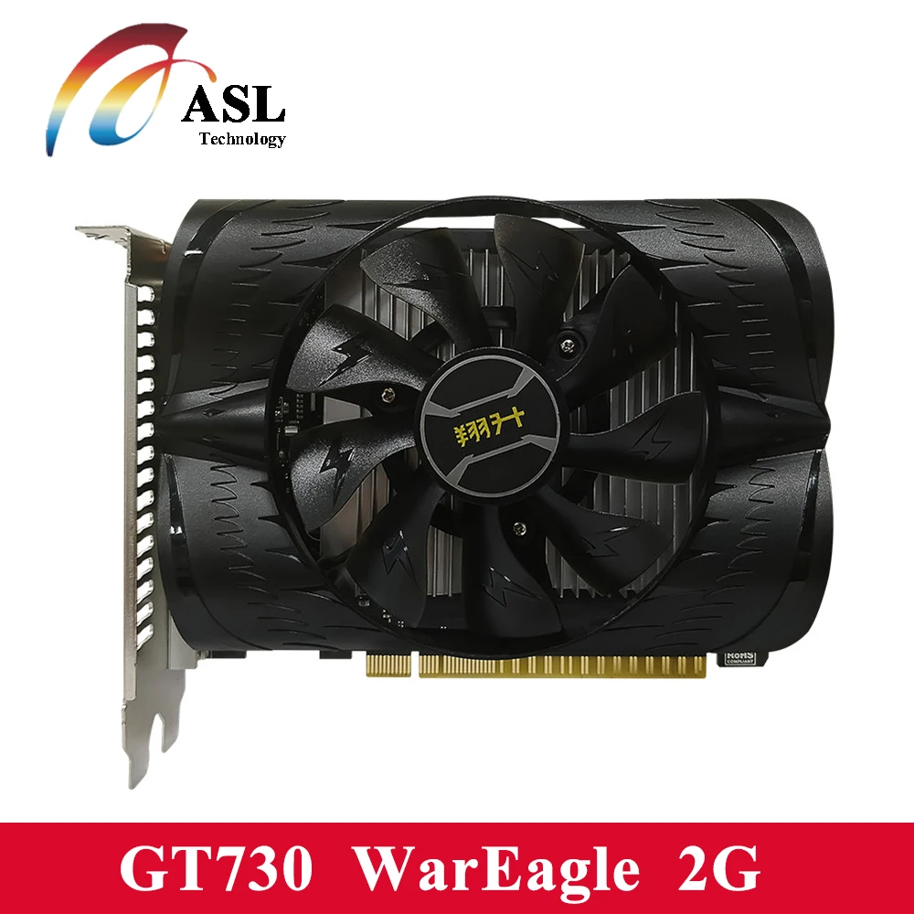 ASL GT730 WarEagle 2 ГБ D5 Графика карты 64bit 5010 мГц GDDR5 902 1804 DVI/HDMI 384 CUDA ядра TDP30W видео карта