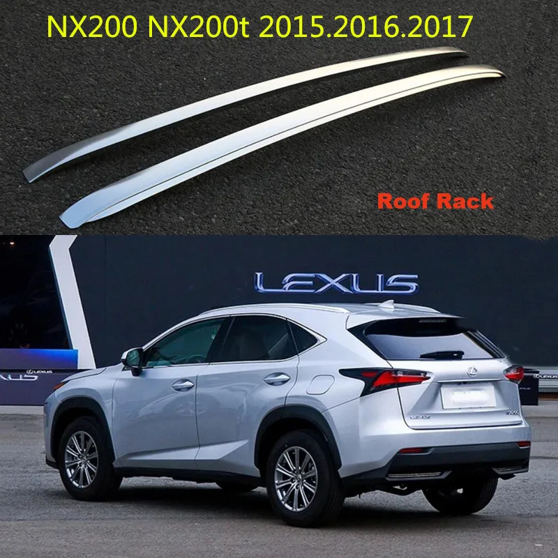رفوف الأمتعة رف سقف السيارات ل كزس NX200 NX200t 2015.2016.2017 سبائك الألومنيوم عالية الجودة ماركة جديدة اكسسوارات السيارات
