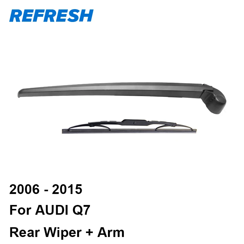 Buy REFRESH Rear Wiper Arm & Blade for AUDI Q7 2006