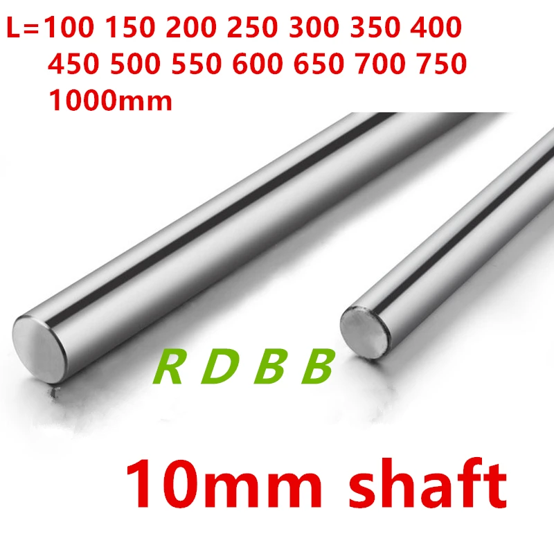 10mm linear shaft 100 150 200 250 300 320 400 410 420 450 500 550 600 700 mm Chromed Hardened Rod cnc parts 3d printer parts
